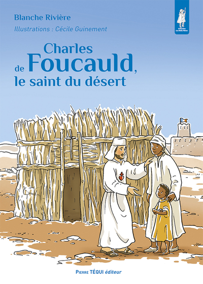 Picture of Charles de Foucauld, le saint du désert