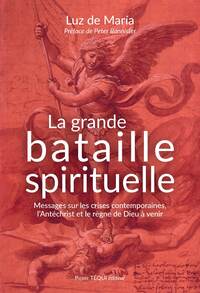 Image de La grande bataille spirituelle