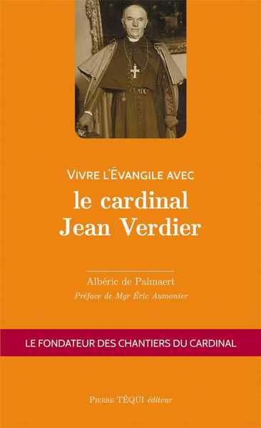Image de Vivre l'Evangile avec le cardinal Jean Verdier