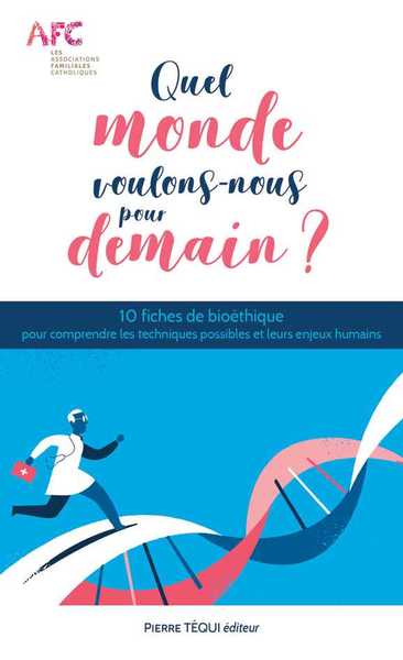 Picture of Quel monde voulons-nous pour demain ?