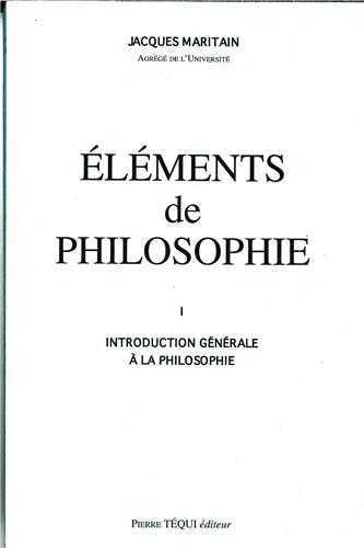 Picture of Eléments de philosophie, tome 1. Introduction générale à la philosophie, 1963