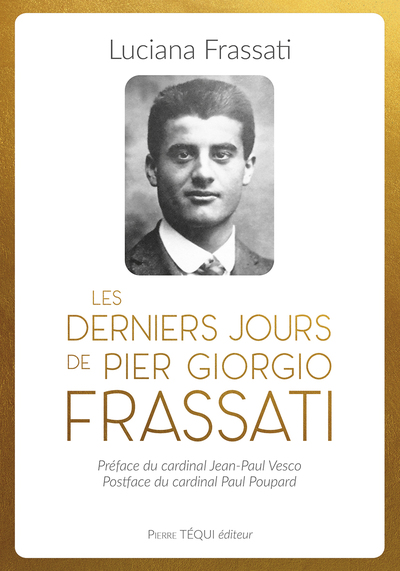 Picture of Les dernières heures de Pier Giorgio Frassati