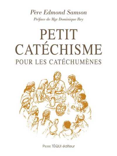 Picture of Petit catéchisme pour les cathéchumènes