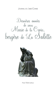 Picture of Dernières années de Soeur Marie de la Croix, bergère de la Salette