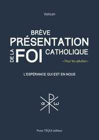 Image de Brève présentation de la foi catholique