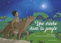 Image de Une crèche dans la jungle