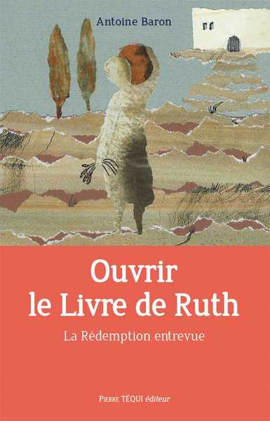 Image de Ouvrir le Livre de Ruth