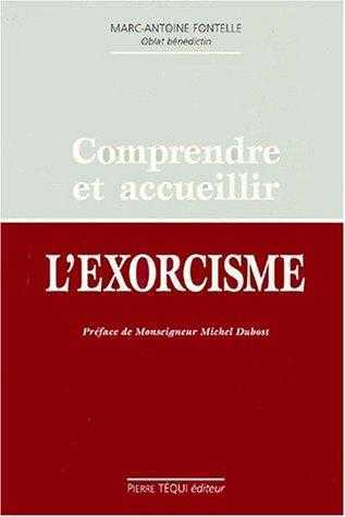 Image de Comprendre et accueillir l'exorcisme