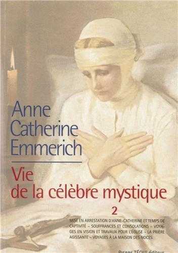 Image de Vie d'Anne-Catherine Emmerich - Tome 2, 1819-1824