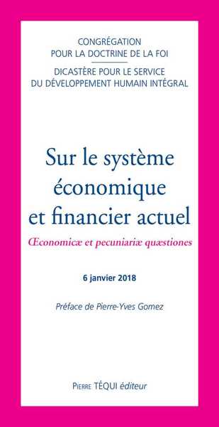 Picture of Sur le système économique et financier actuel - Oeconomicæ et pecuniariæ quæstiones