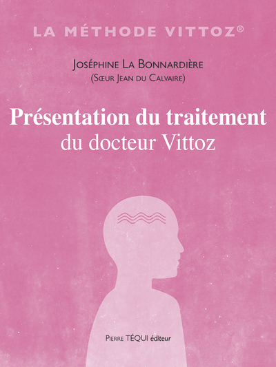 Image de Présentation du traitement du docteur Vittoz