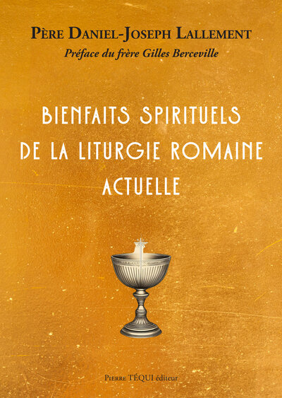 Image de Bienfaits spirituels de la liturgie romaine actuelle