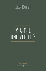 Picture of Y a-t-il une vérité ?