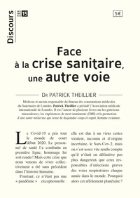 Picture of Face à la crise sanitaire, une autre voie (édition complétée)