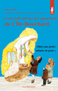 Image de La très belle histoire des apparitions de L'Île-Bouchard