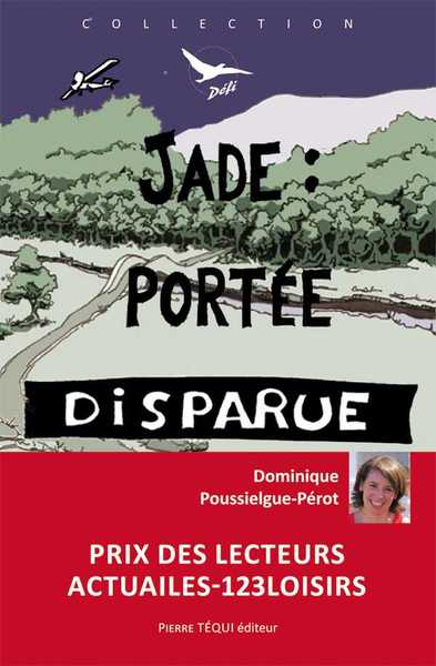 Picture of Jade : portée disparue - Défi n° 39