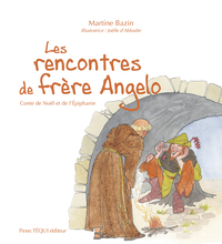Image de Les rencontres de frère Angelo
