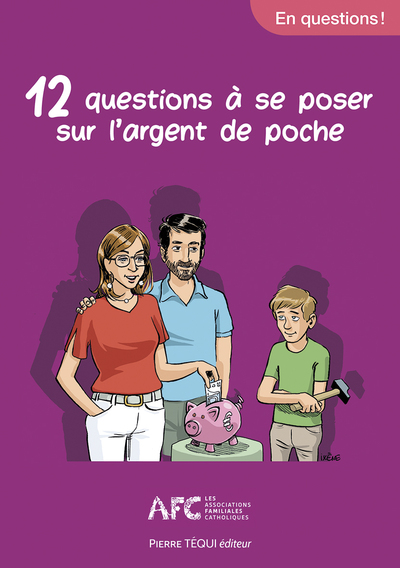 Picture of 12 questions à se poser sur l'argent de poche