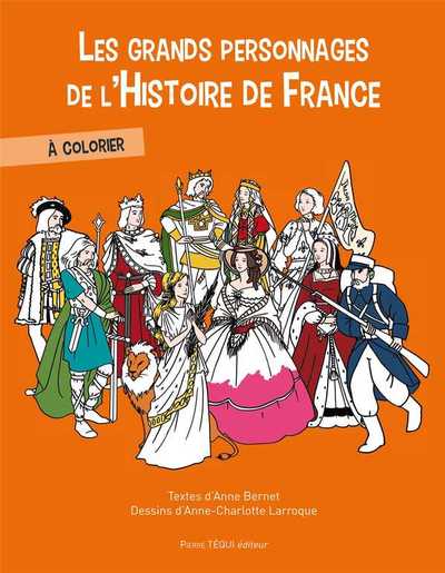 Image de Les grands personnages de l'Histoire de France à colorier