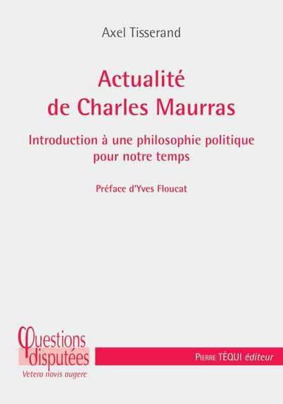 Picture of Actualité de Charles Maurras
