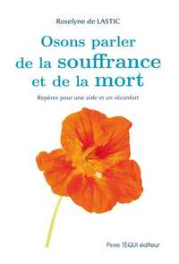 Picture of Osons parler de la souffrance et de la mort