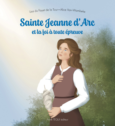 Image de Sainte Jeanne d'Arc et la foi à toute épreuve