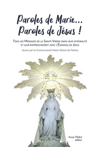 Image de Paroles de Marie... Paroles de Jésus !