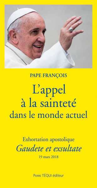 Picture of L'appel à la sainteté dans le monde actuel - Exhortation Apostolique Gaudete et exsultate
