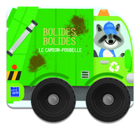 Picture of Bolides, bolides - Camion poubelle