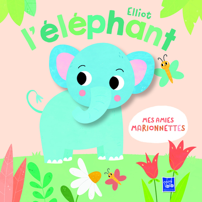 Image de Mes amies marionnettes - Elliot l'éléphant