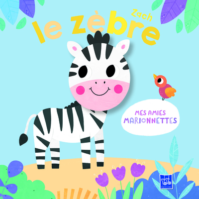 Image de Mes amies marionnettes - Zach le zèbre