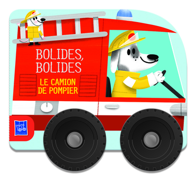 Picture of Bolides, bolides - Le camion de pompier