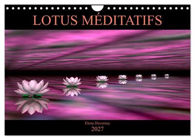 Picture of LOTUS MÉDITATIFS (Calendrier mural 2027 DIN A4 vertical), CALVENDO calendrier mensuel
