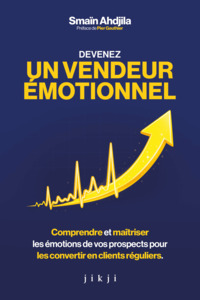 Image de Devenez un vendeur émotionnel