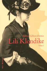 Picture of Lili Klondike - tome 1