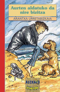 Image de AURTEN ALDATUKO DA NIRE BIZITZA