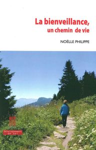 Image de La Bienveillance, un chemin de vie