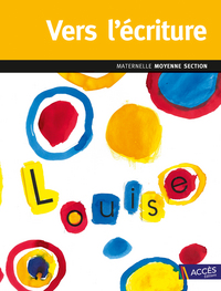 Picture of Vers l'écriture - Moyenne section