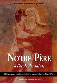 Picture of Notre Père à l'école des saints