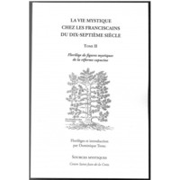 Image de La vie mystique chez les franciscains du XVIIe siècle tome 2