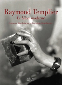 Image de Raymond Templier, le Bijou Moderne