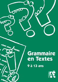 Picture of GRAMMAIRE EN TEXTES 9 A 13 ANS