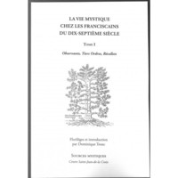 Image de La vie mystique chez les franciscains du XVIIe siècle tome 1