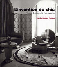 Picture of Invention du Chic : Thérèse Bonney et le Paris Moderne