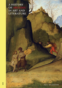 Picture of A History of Arcadia in Art and Literature: Volume I