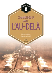 Image de COMMUNIQUER AVEC L'AU-DELA