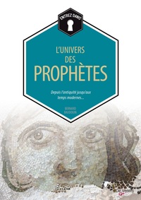 Image de L'UNIVERS DES PROPHETES