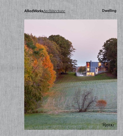 Picture of Allied Works Architecture: Dwelling /anglais