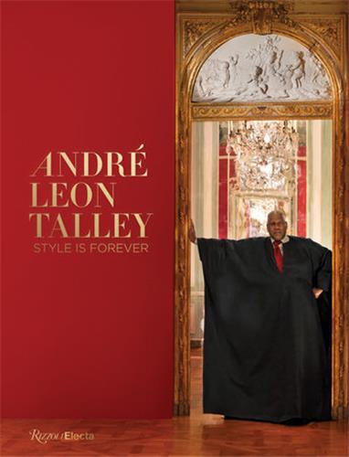 Picture of AndrE Leon Talley Style is Forever /anglais