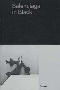 Image de Balenciaga in Black: The Black Work /anglais